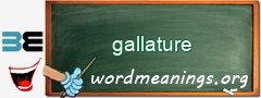 WordMeaning blackboard for gallature